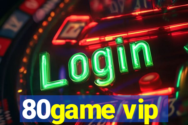 80game vip